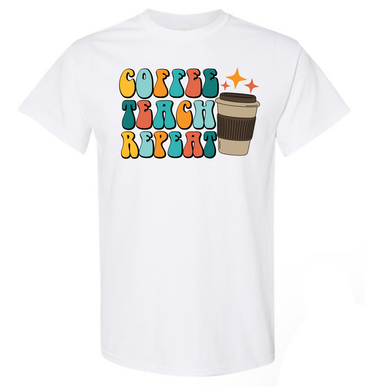 Coffee Teach Repeat