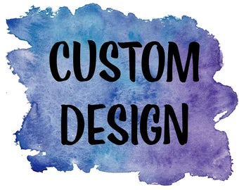 Custom Design Fee
