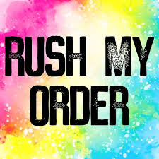Rush Order Transfers